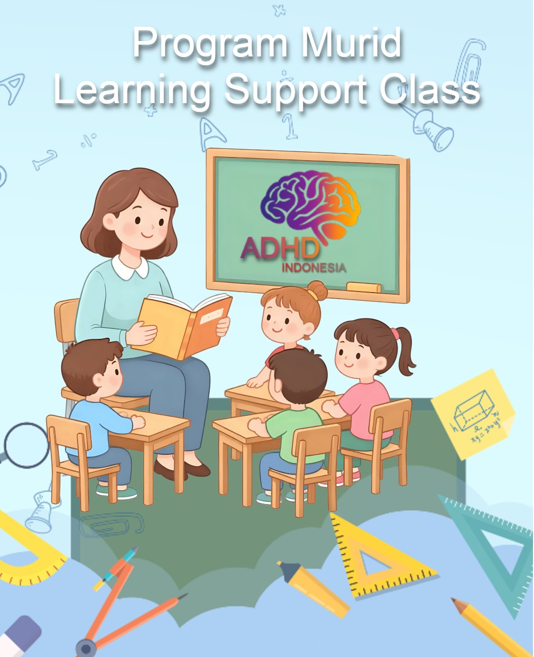 Program ADHD Indonesia Provinsi Papua Pegunungan Kelas Pendampingan Belajar (Learning Support Class)